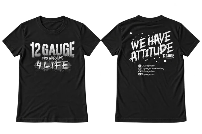 4 Life T-shirt front and We Have Attitude back